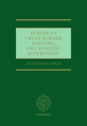 European Cross-Border Banking and Banking Supervision