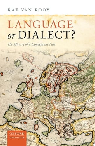 Language Or Dialect? The History of a Conceptual Pair