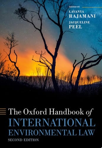 The Oxford Handbook of International Environmental Law (Oxford Handbooks)