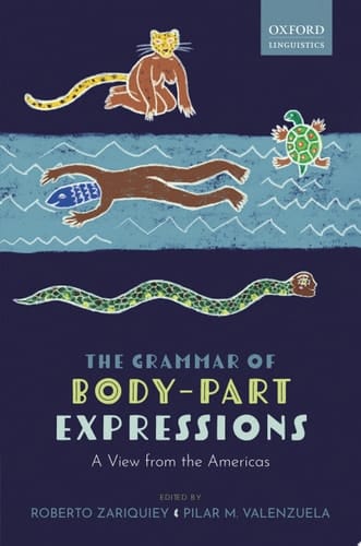 The Grammar of Body-Part Expressions: A View from the Americas