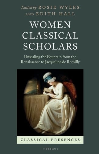 Women Classical Scholars (Classical Presences)