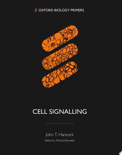 Cell Signalling (Oxford Biology Primers)