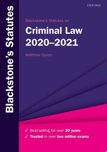 Blackstone's Statutes on Criminal Law 2020-2021 (Blackstone's Statute Series)