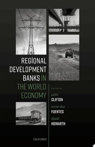 Regional Development Banks in the World Economy