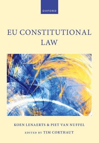 EU Constitutional Law (Oxford Eu Law Library)