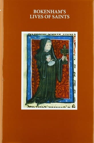 Osbern Bokenham: Lives of the Saints (Early English Text Society Original Series)