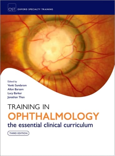 Training in Ophthalmology (Oxford Specialty Training)