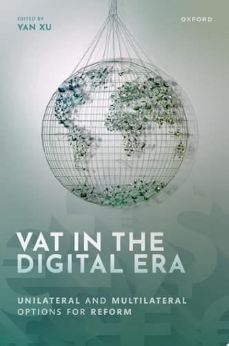 VAT in the Digital Era: Unilateral and Multilateral Options for Reform