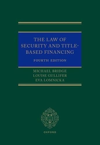 The Law of Security and Title-Based Financing 4e