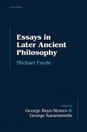Essays In Later Ancient Philosophy