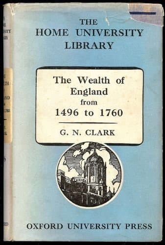 Wealth of England from 1496-1760 (Home University Library)