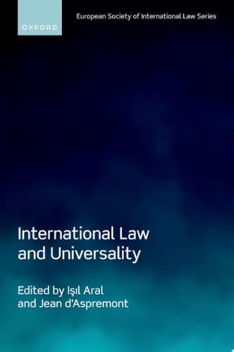 International Law and Universality (European Society of International Law)