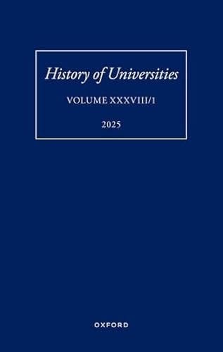 History of Universities: XXXVIII/1 (History of Universities Series)