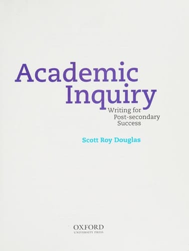 Academic Inquiry: Writing for Post-secondary Success