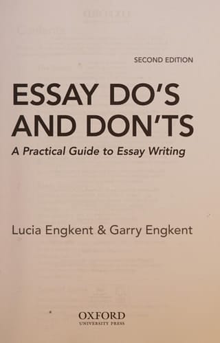 Essay Do's and Don'ts: A Practical Guide to Essay Writing