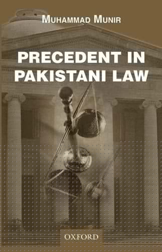 Precedent in Pakistani Law