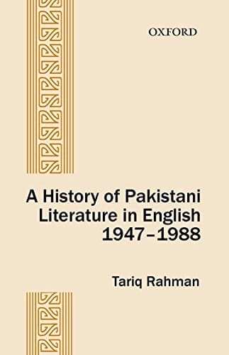 A History of Pakistani Literature in English 1947-1988
