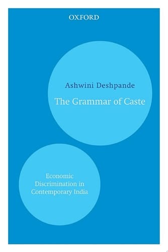 The Grammar of Caste: Economic Discrimination in Contemporary India