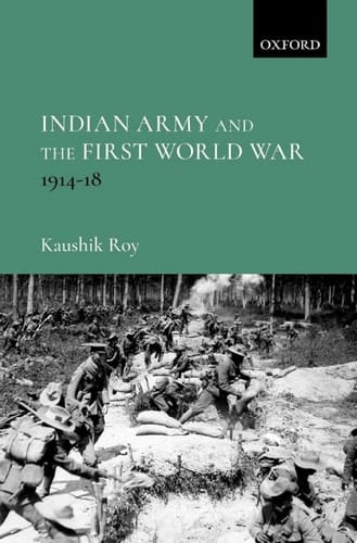 Indian Army and the First World War: 1914–18