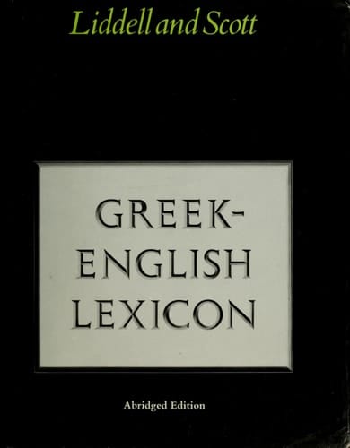 Greek-English Lexicon (Greek and English Edition)