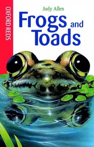 Frogs and Toads (Oxford Reds)