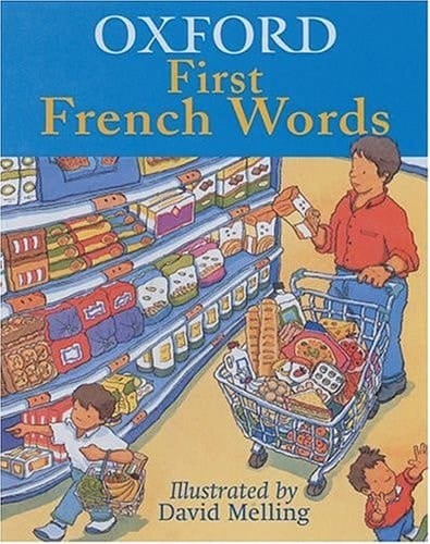 Oxford First French Words