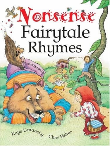 Nonsense Fairytale Rhymes: Poems