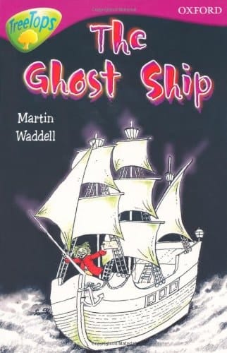 Oxford Reading Tree: Stage 10B: TreeTops: Ghost Ship