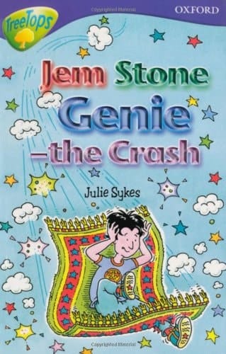 Oxford Reading Tree: Stage 11B: TreeTops: Gem Stone Genie - the Crash