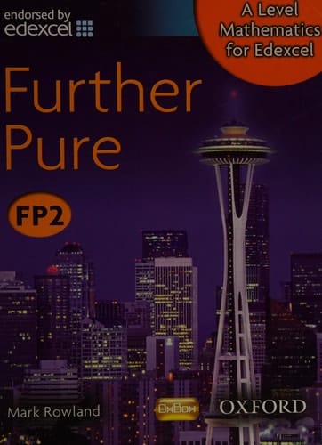 A Level Mathematics for Edexcel Fp2. Further Pure