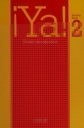 Ya!: Curso De Espanol: Part 2: Activity Book 2