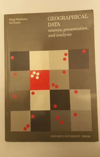 Geographical Data: Sources, Presentation, and Analysis