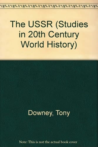 The U. S. S. R. (Studies in Twentieth-century World History)