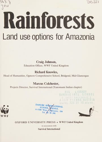 Rainforests: Land Use Options for Amazonia