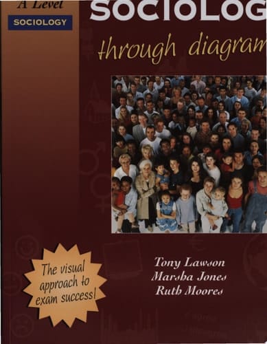 As and a Level Sociology Through Diagrams