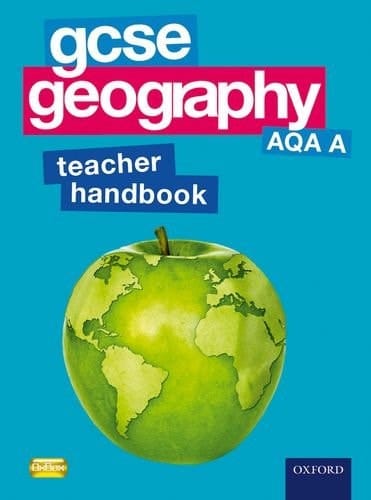 Gcse Geography Aqa A. Teacher Handbook