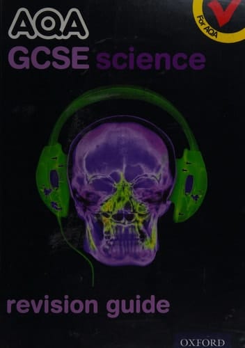 Aqa GCSE Science Revision Guide
