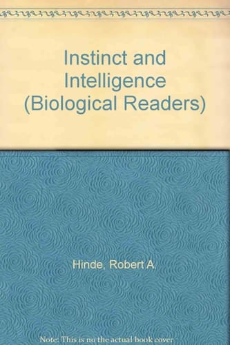 Instinct and intelligence (Oxford biology readers ; 63)