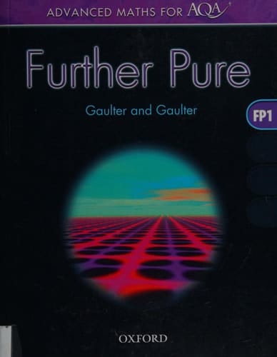 Advanced Maths for AQA: Further Pure FP1