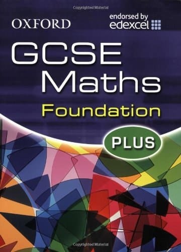 Oxford GCSE Maths for Edexcel: Foundation Plus Student Book