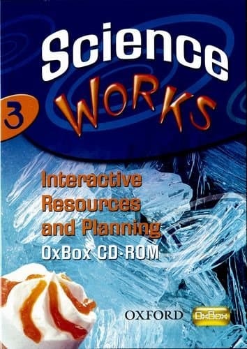 Science Works: 3: Interactive Resources & Planning OxBox CD-ROM