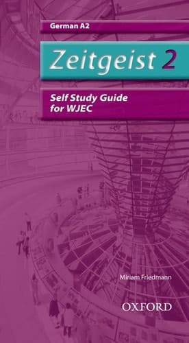 Zeitgeist 2. A2 Wjec Self-Study Guide