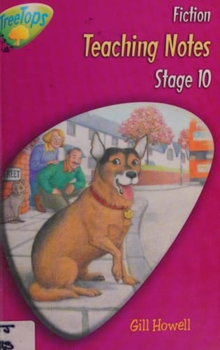 Oxford Reading Tree: Stage 10: TreeTops Stories: Fiction: Teaching Notes