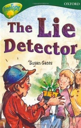Oxford Reading Tree: Stage 12: TreeTops Stories: The Lie Detector