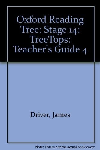 Oxford Reading Tree: Stage 14: TreeTops: Teacher's Guide 4
