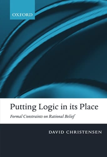 Putting Logic in Its Place: Formal Constraints on Rational Belief