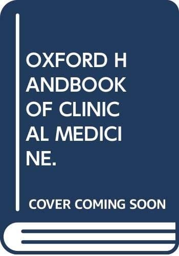 The Mini Oxford Handbook of Clinical Medicine