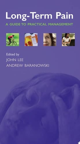 Long-Term Pain: A Guide to Practical Management