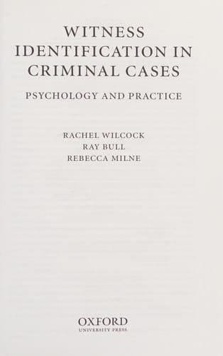 Witness Identification in Criminal Cases: Psychology and Practice