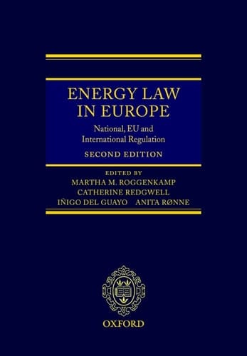 Energy Law in Europe: National, EU and International Regulation
